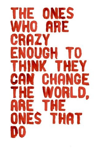 Crazy ones