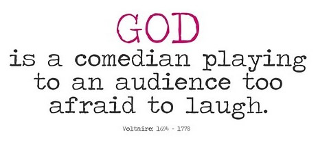 God is a comedian